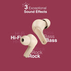FINGERS ANC-PARADISE TWS EARBUDS (Rediant Beige)
