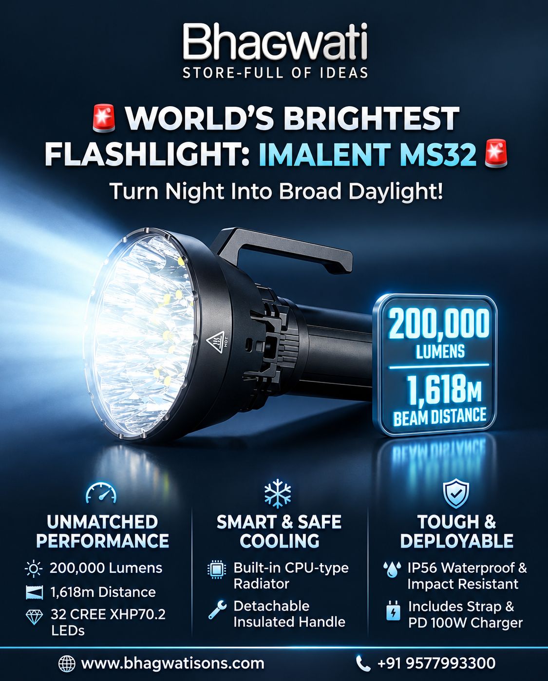 Bhagwati IMALENT MS32 200,000 lumen searchlight flashlight with large cylindrical body and adjustable focus in a dark environment
